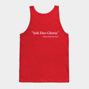 Bach quote | White | Soli Deo Gloria Tank Top